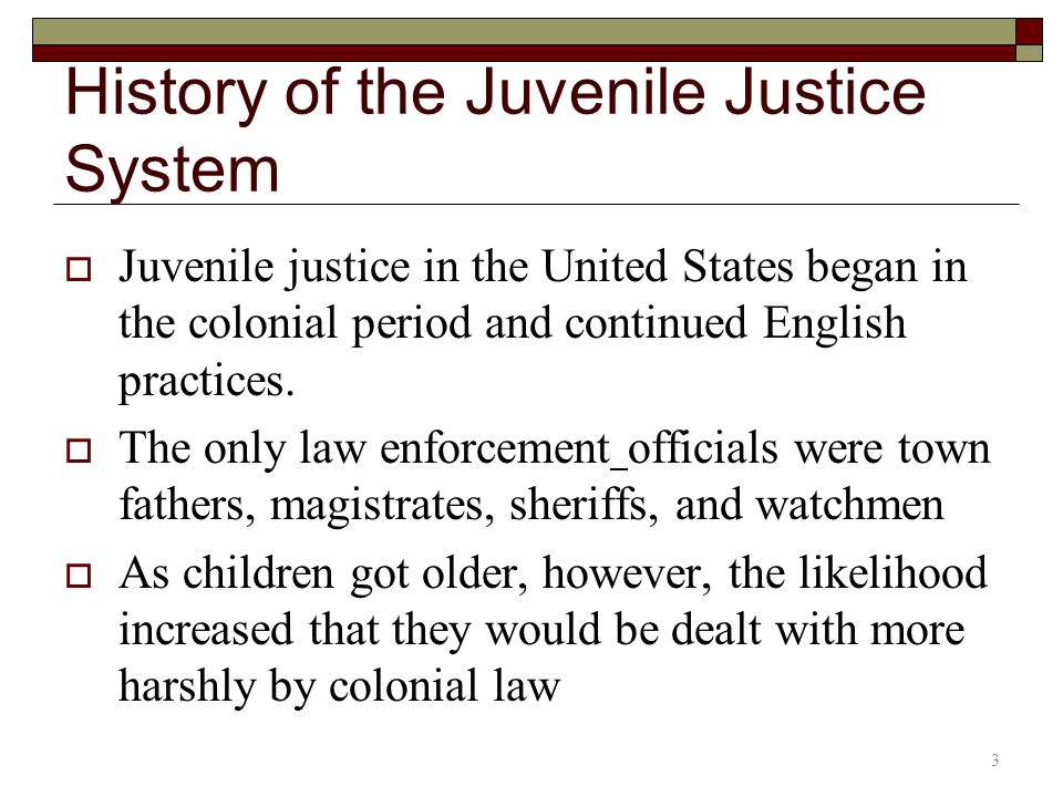 Juvenile Justice History